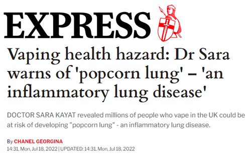 Express: 'Vaping health hazard: Dr Sara warns of popcorn lung — an inflammatory lung disease'