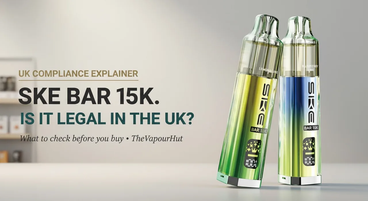SKE BAR 15K: UK legal status and what checks to make